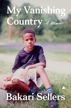 My Vanishing Country Hardcover  by Bakari Sellers
