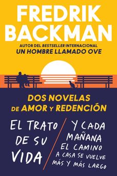 Two Novels of Love and Redemption \ Dos novelas de amor y redención (Spanish ed)