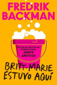 britt-marie-was-here-britt-marie-estuvo-aqui-spanish-edition