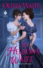 The Hellion's Waltz Paperback  by Olivia Waite
