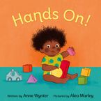 Hands On! Board book  by Anne Wynter