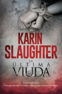 the-last-widow-la-ultima-viuda-spanish-edition