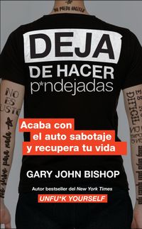 stop-doing-that-sht-deja-de-hacer-pndejadas-spanish-edition