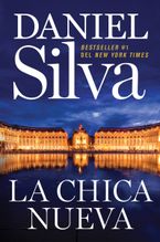 The New Girl \ La chica nueva (Spanish edition) Paperback  by Daniel Silva