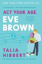Act Your Age, Eve Brown Paperback  by Talia Hibbert