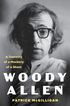 Woody Allen: Life and Legacy