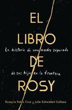 The Book of Rosy \ El libro de Rosy (Spanish edition) Paperback  by Rosayra Pablo Cruz