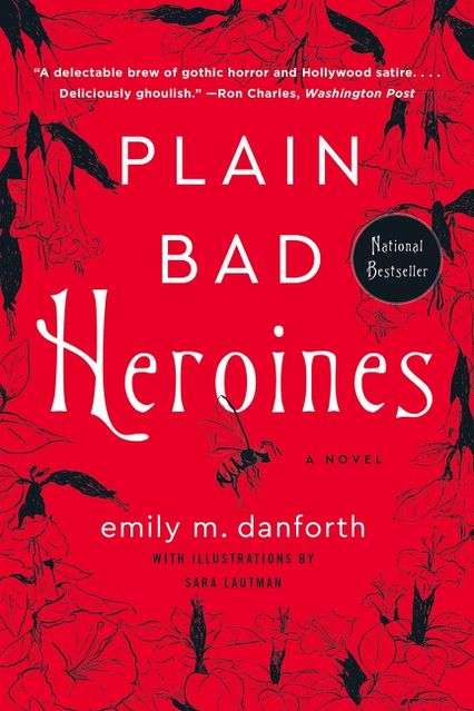 plain bad heroines a novel