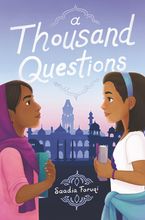 A Thousand Questions Hardcover  by Saadia Faruqi