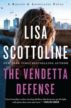 The Vendetta Defense Paperback  by Lisa Scottoline