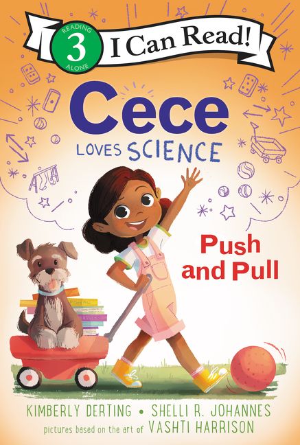 Cece Loves Science: Push and Pull Book Cover