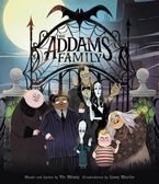 The Addams Family: An Original Picture Book