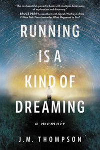 running-is-a-kind-of-dreaming
