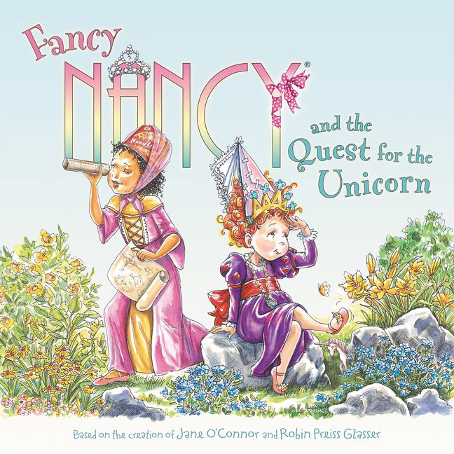 Fancy Nancy and the Quest for the Unicorn Book Cover