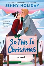 So This Is Christmas Paperback  by Jenny Holiday