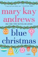Blue Christmas Paperback  by Mary Kay Andrews