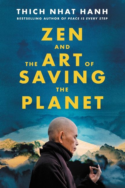 Zen and the Art of Saving the Planet Book Cover