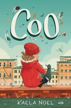 Coo Hardcover  by Kaela Noel