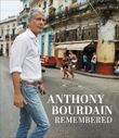 anthony-bourdain-remembered