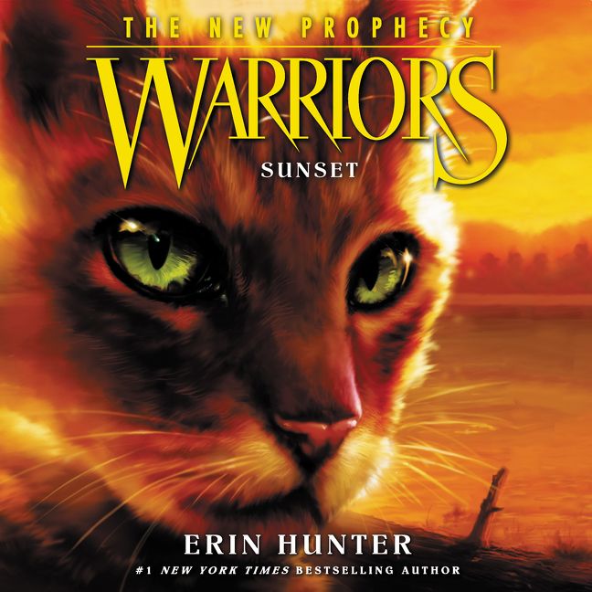 Warriors: The New Prophecy #6: Sunset Unabridged
