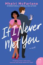 If I Never Met You Paperback  by Mhairi McFarlane