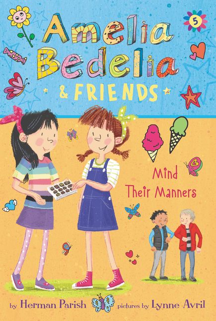 Amelia Bedelia & Friends #5: Amelia Bedelia & Friends Mind Their ...