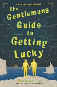 The Gentleman's Guide to Vice and Virtue : Lee, Mackenzi: : Books