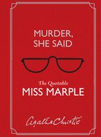 Murder, She Said Hardcover  by Agatha Christie