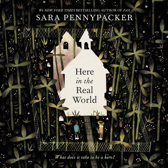here in the real world sara pennypacker