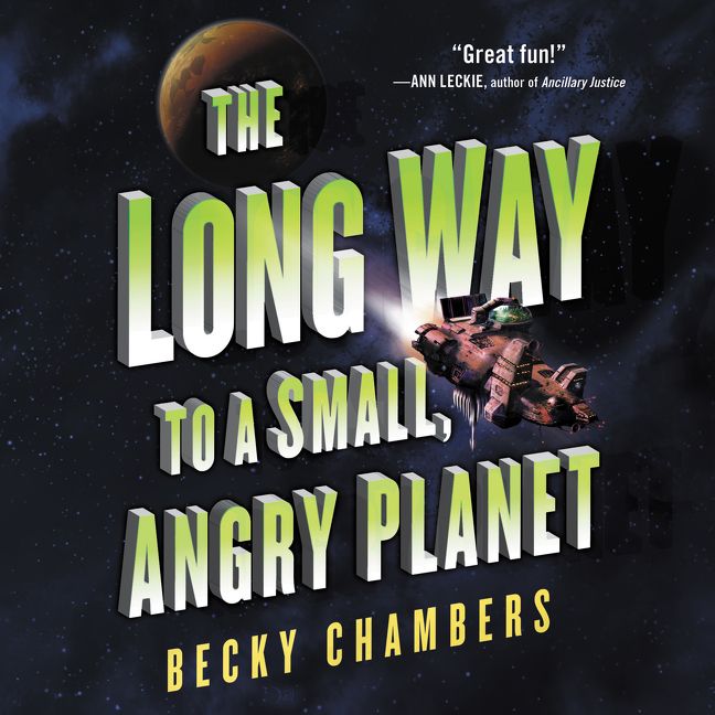 The Long Way to a Small, Angry Becky Chambers Digital Audiobook