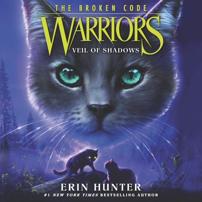 Warriors: The Broken Code #3: Veil of Shadows - Erin Hunter - Digital ...
