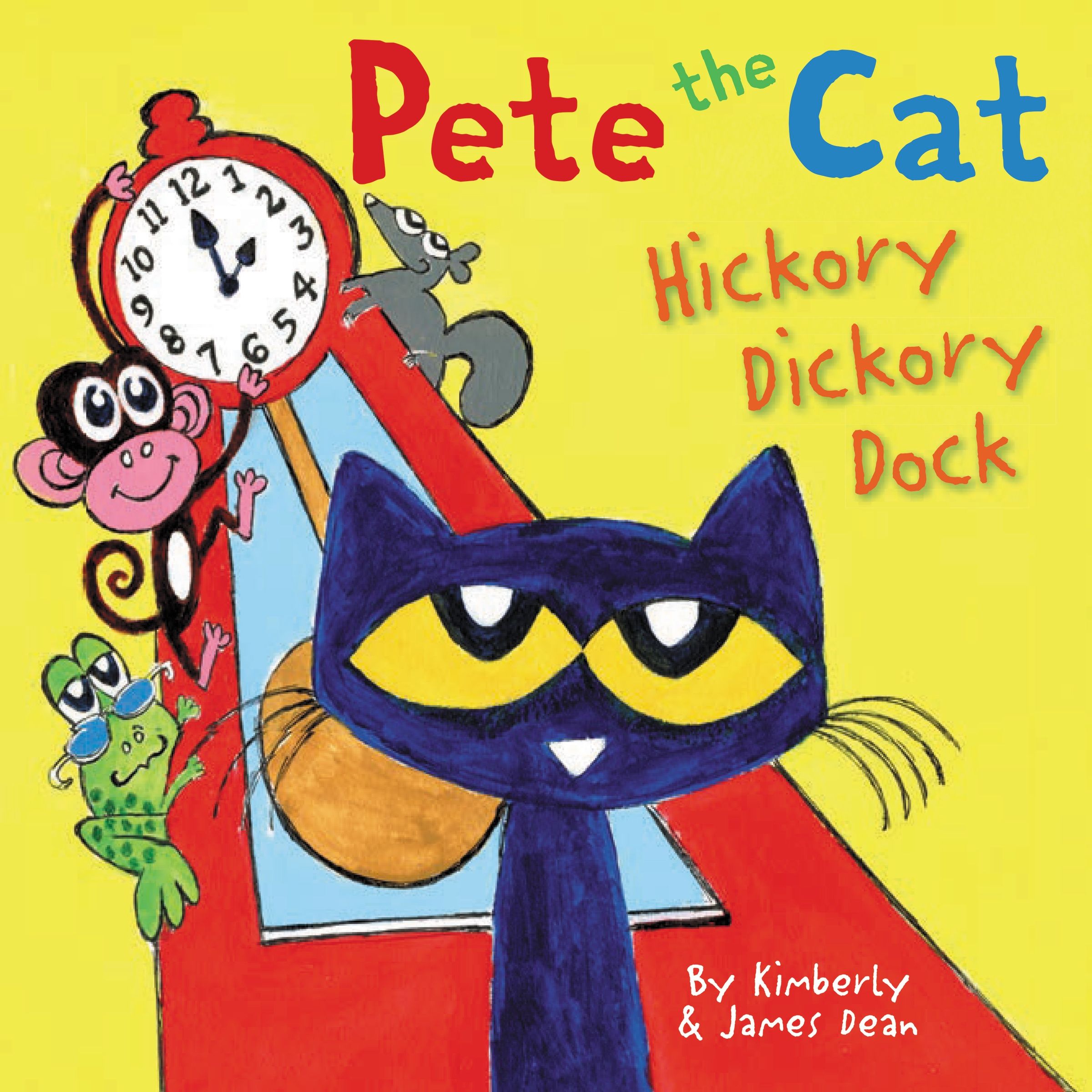 Pete the Cat: Hickory Dickory Dock Book Cover