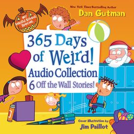 My Weird School Special: 365 Days of Weird! Audio Collection