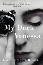 My Dark Vanessa Paperback  by Kate Elizabeth Russell