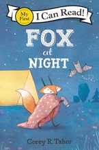 Fox at Night Hardcover  by Corey R. Tabor