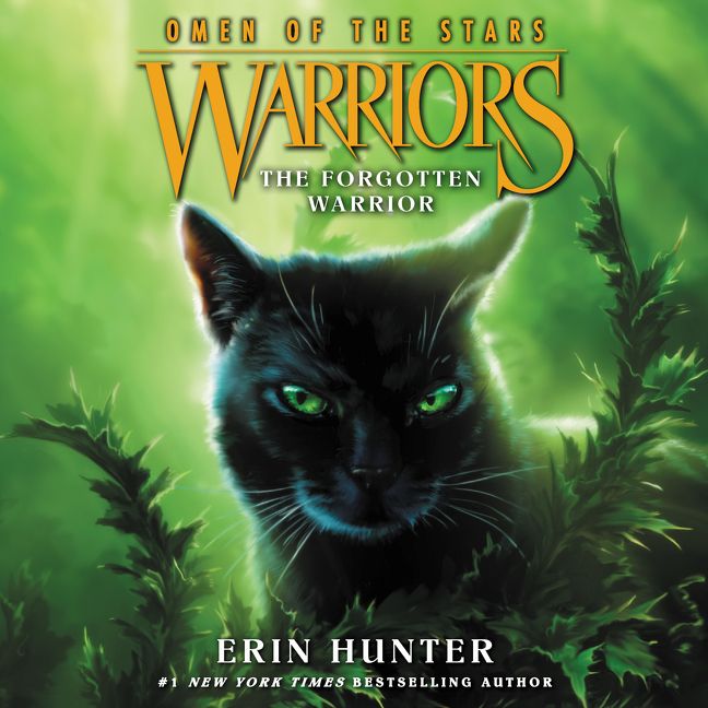 Warriors: Omen of the Stars #5: The Forgotten Warrior - Erin Hunter ...