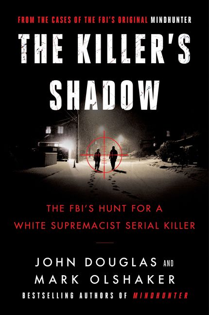 The Killer S Shadow John E Douglas Paperback