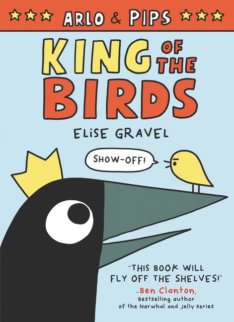 Arlo & Pips: King of the Birds Book Cover