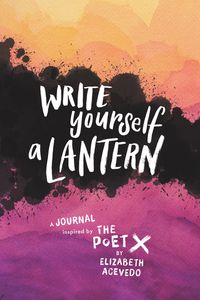 write-yourself-a-lantern-a-journal-inspired-by-the-poet-x