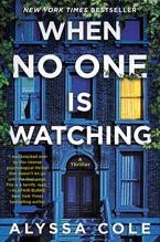 When No One Is Watching Paperback  by Alyssa Cole