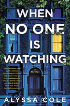 When No One Is Watching eBook  by Alyssa Cole