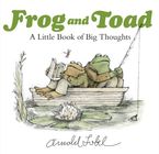 Frog and Toad: A Little Book of Big Thoughts Hardcover  by Arnold Lobel