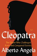 Cleopatra Hardcover  by Alberto Angela