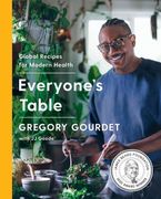 Book cover image: Everyone's Table: Global Recipes for Modern Health | National Bestseller