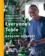 Everyone's Table eBook  by Gregory Gourdet