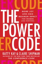 The Power Code Hardcover  by Katty Kay