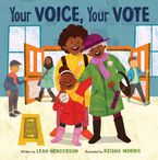 Your Voice, Your Vote Hardcover  by Leah Henderson