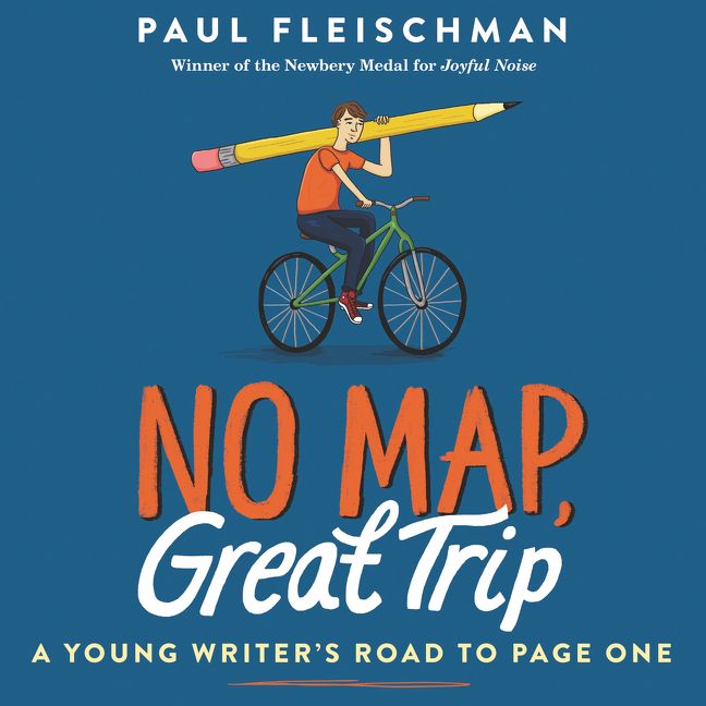No Map, Great Trip: A Young Writer's Road to Page One Unabridged