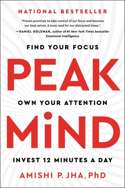 Peak Mind - Amishi P. Jha - Hardcover