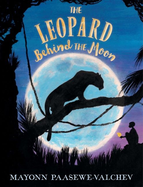 The Leopard Behind the Moon Book Cover